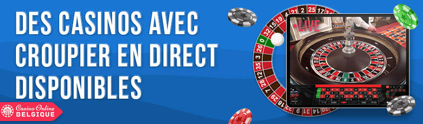 casinos a croupier en direct disponibles