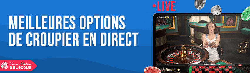 meilleures options avec croupier en direct