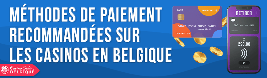 methodes de paiement recommandees en belgique