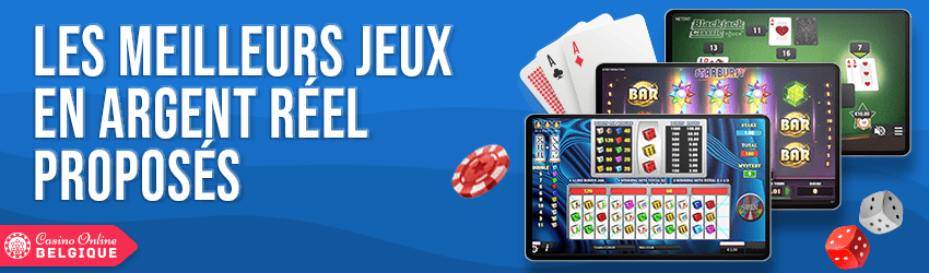 meilleurs jeux d'argent reel en belgique