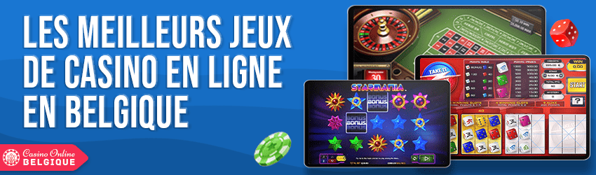 meilleurs jeux de casino belgique