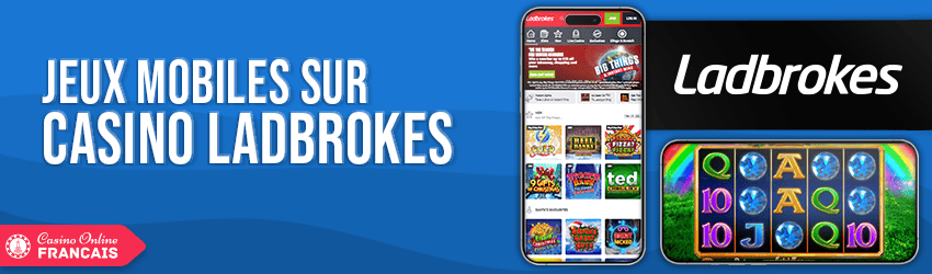 jeux mobiles de ladbrokes casino