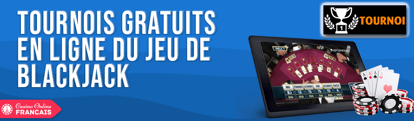 tournois gratuits de blackjack en ligne